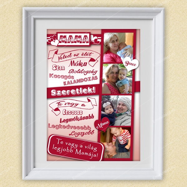 Mama köszöntő poszter – Beszédes Ajándék Alkalmakra Mama köszöntő poszter – Beszédes a legszebb ajándék