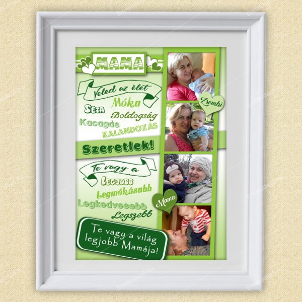 Mama köszöntő poszter – Beszédes Ajándék Alkalmakra Mama köszöntő poszter – Beszédes a legszebb ajándék